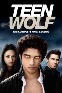 Teen Wolf  หนุ่มน้อยมนุษย์หมาป่า Season 1