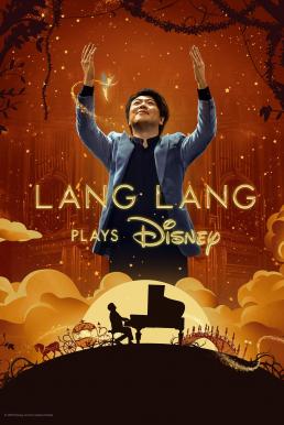 Lang Lang Plays Disney (2023) บรรยายไทย