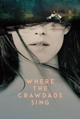 Where the Crawdads Sing ปมรักในบึงลึก (2022) บรรยายไทย