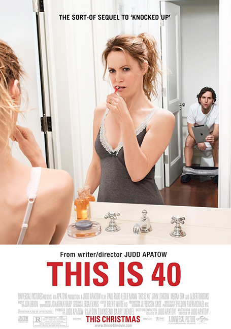 This Is 40 (2012) โอ๊ย…40 จะวัยทีนหรือวัยทอง