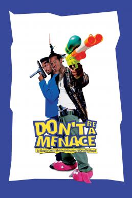 Don't Be a Menace to South Central While Drinking Your Juice in the Hood (1996) บรรยายไทย